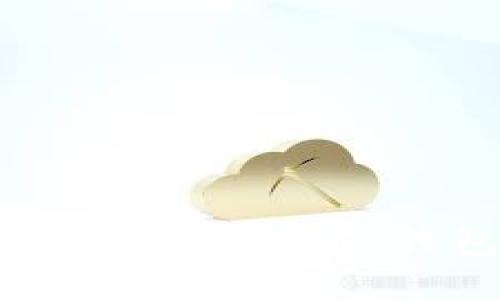 如何下载和使用旧版本TP钱包：详细指南
