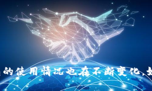 关于TP钱包是否倒闭的问题，目前没有确凿的信息表明TP钱包已经关闭。TP钱包是一个基于区块链技术的钱包应用，随着加密货币市场的发展，各类钱包的使用情况也在不断变化。如果您对TP钱包的状态或任何加密货币相关的应用有进一步的疑问，建议直接查看TP钱包的官方网站或官方社交媒体平台，以获取最新和最准确的信息。